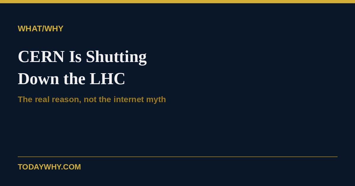 What is CERN and Why is it Shutting down? The real reason