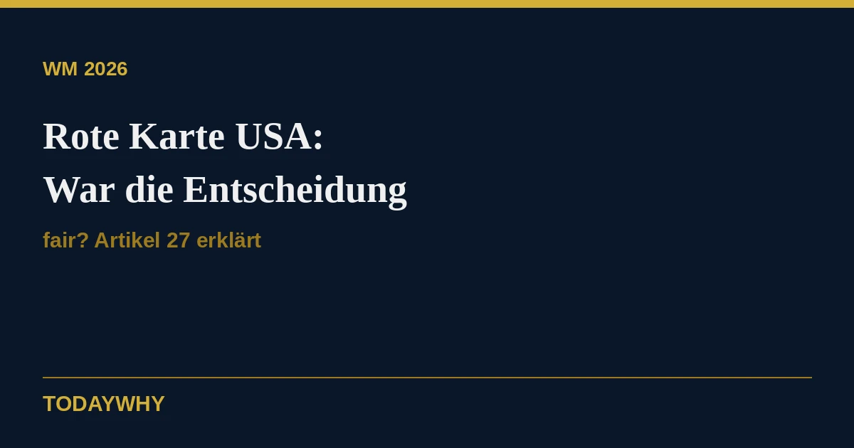 Rote Karte USA zurückgenommen: Warum die Balogun-Entscheidung nachvollziehbar ist