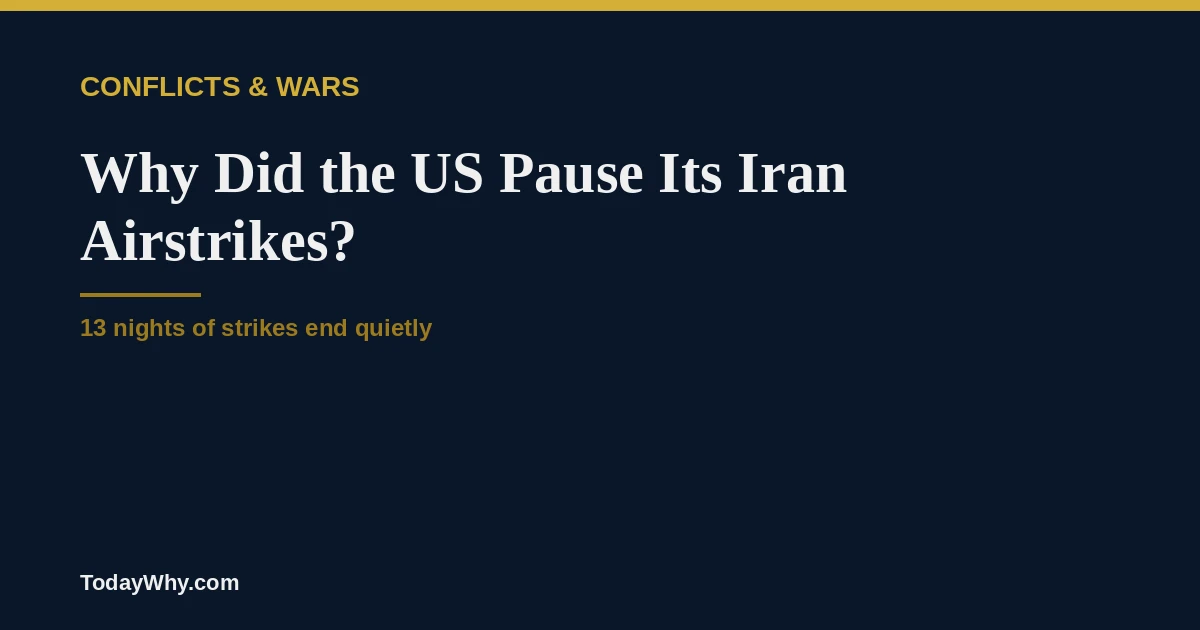 Iran airstrikes pause: Why did the US stop